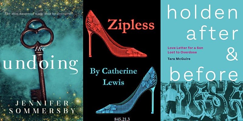 Covers of Undoing by Jennifer Sommersby, Zipless by Catherine Lewis, and Holden After & Before by Tara McGuide