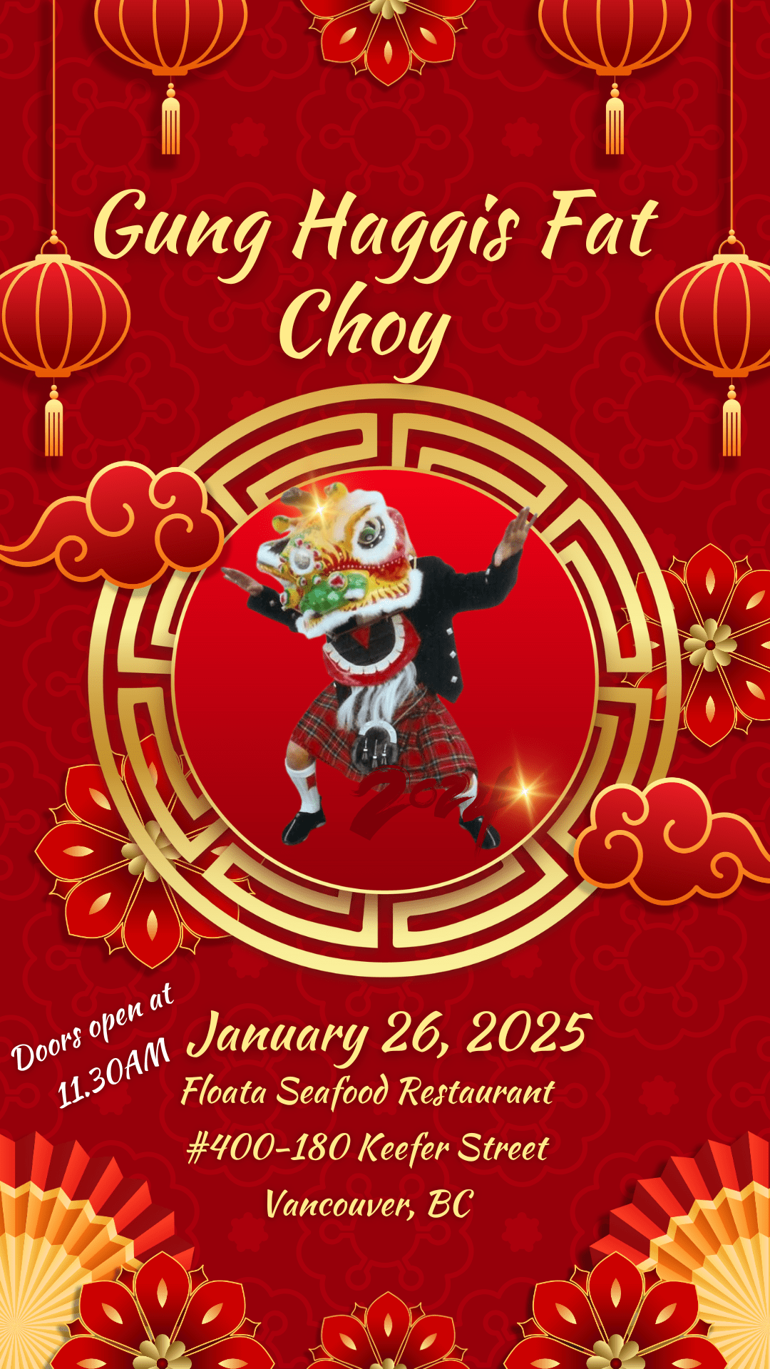 Gung Haggis Fat Choy, Sunday, January 26, 2025, Floata Seafood Restaurant, 400-180 Keefer Street, Vancouver, BC. Doors open at 11:30am.